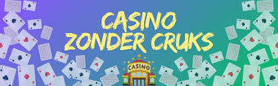 De Voordelen van Casino's Zonder CRUKS De Voordelen van Casino's Zonder CRUKS