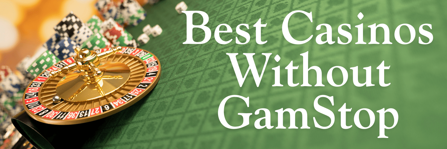 Discover Top English Casinos Not on GamStop Discover Top English Casinos Not on GamStop