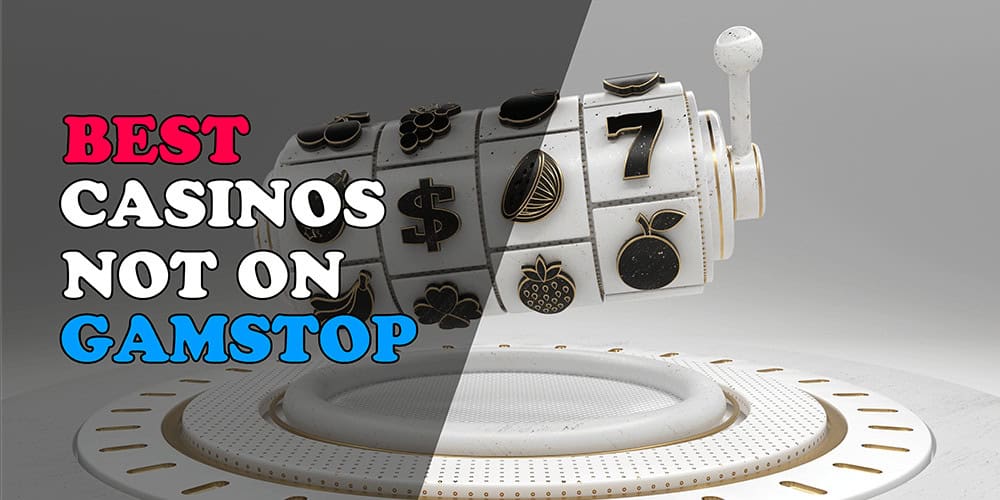 Discovering Casinos Not on Gamstop UK Your Ultimate Guide -1929827433